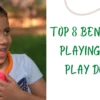 top 8 benefits of playing with play dough