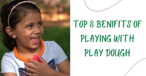 top 8 benefits of playing with play dough