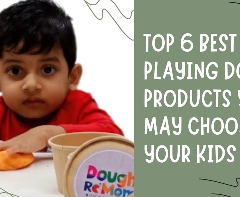 Top 6 best play dough products you may choose for your kids